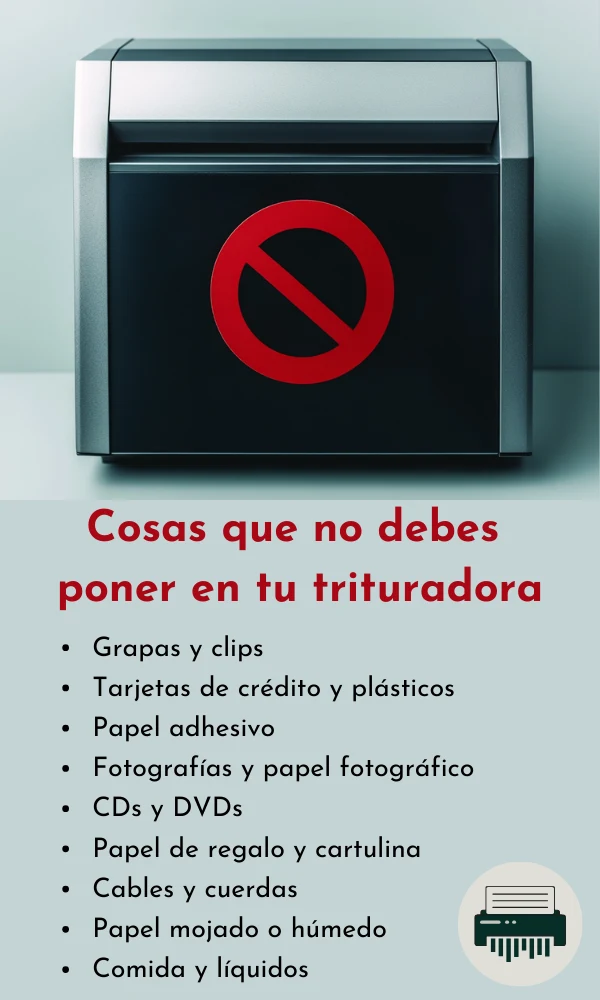 Infografía: 9 cosas que no debes poner en una trituradora de papel, incluyendo grapas, plásticos, fotos, CDs y más.
